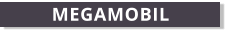MEGAMOBIL